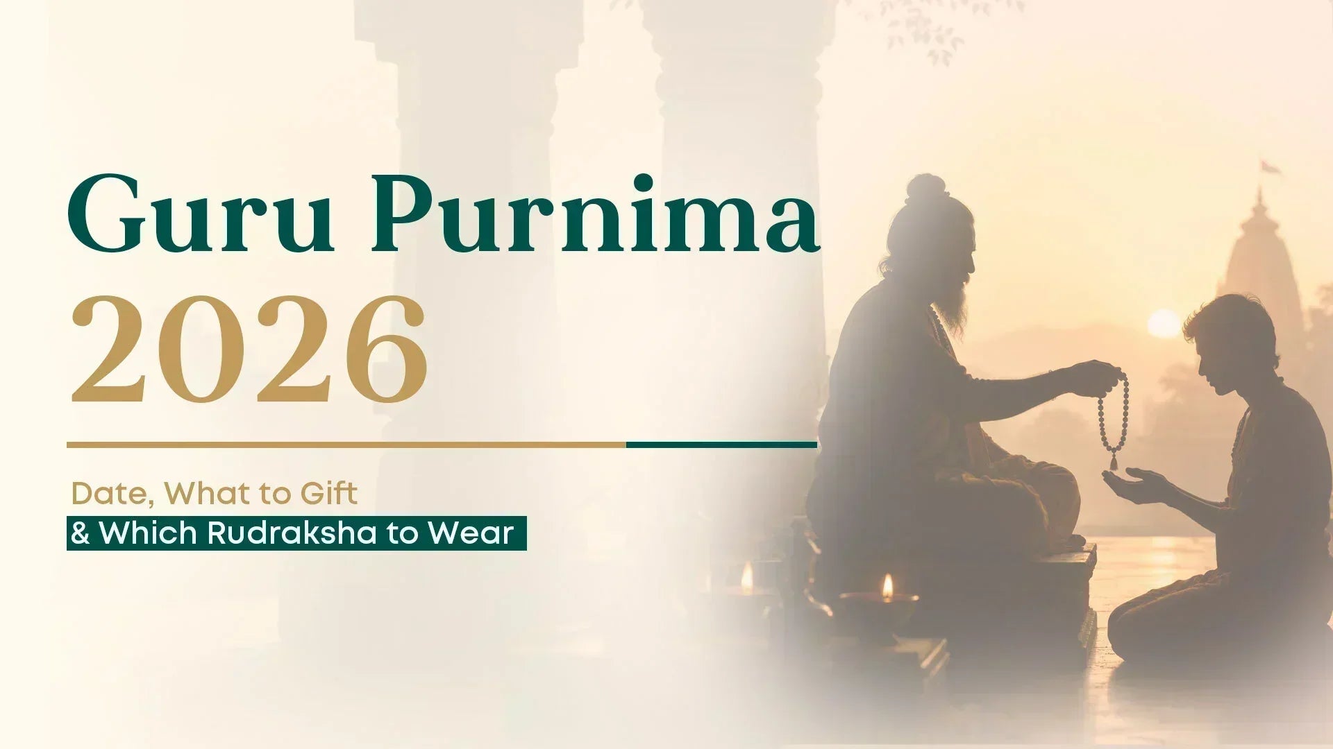 Guru Purnima 2026: Date, Significance, Which Rudraksha to Wear