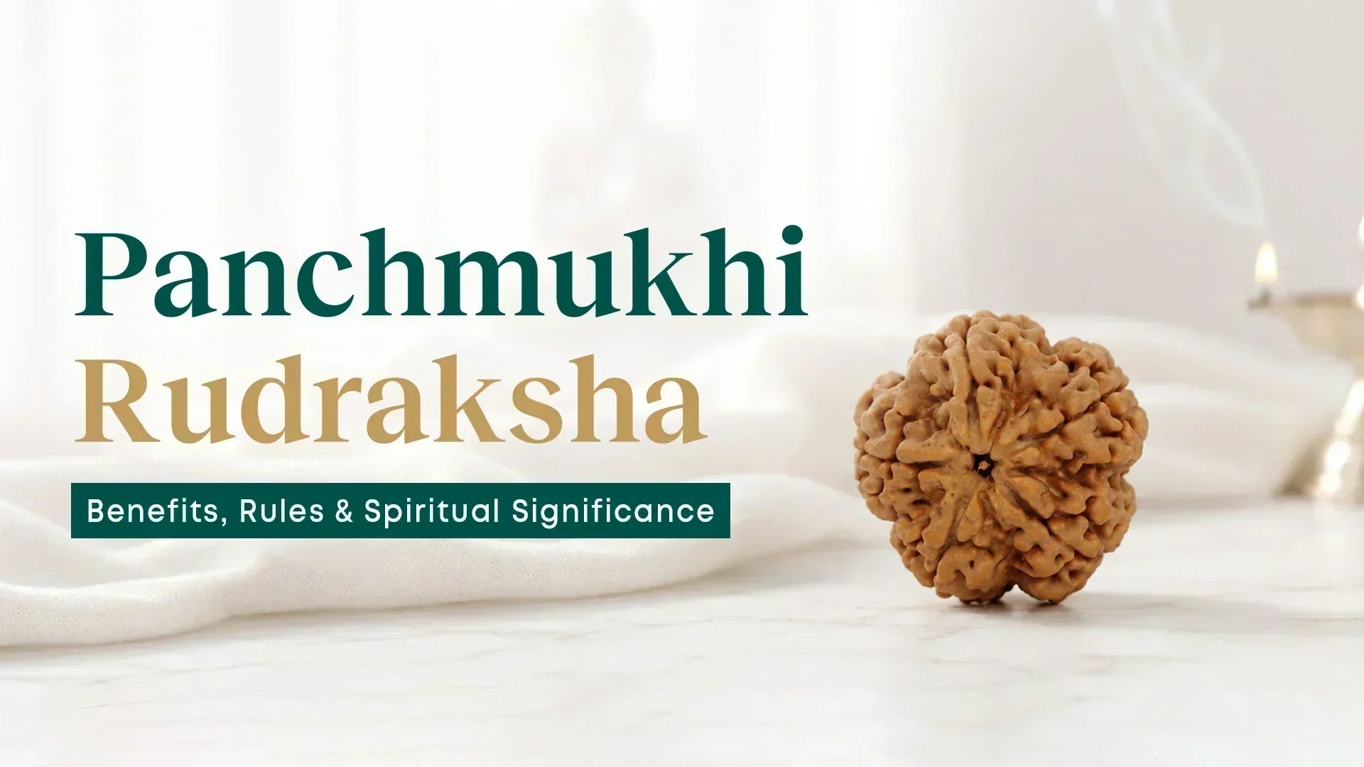 Panchmukhi Rudraksha Benefits: What It Is, How to Wear & Who Should Use It