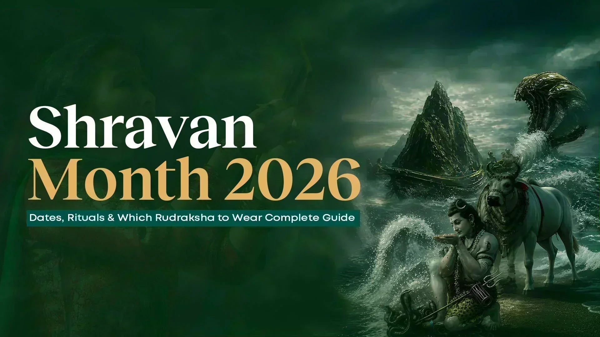  Shravan Month 2026: Dates, Rituals & Which Rudraksha to Wear — Complete Guide