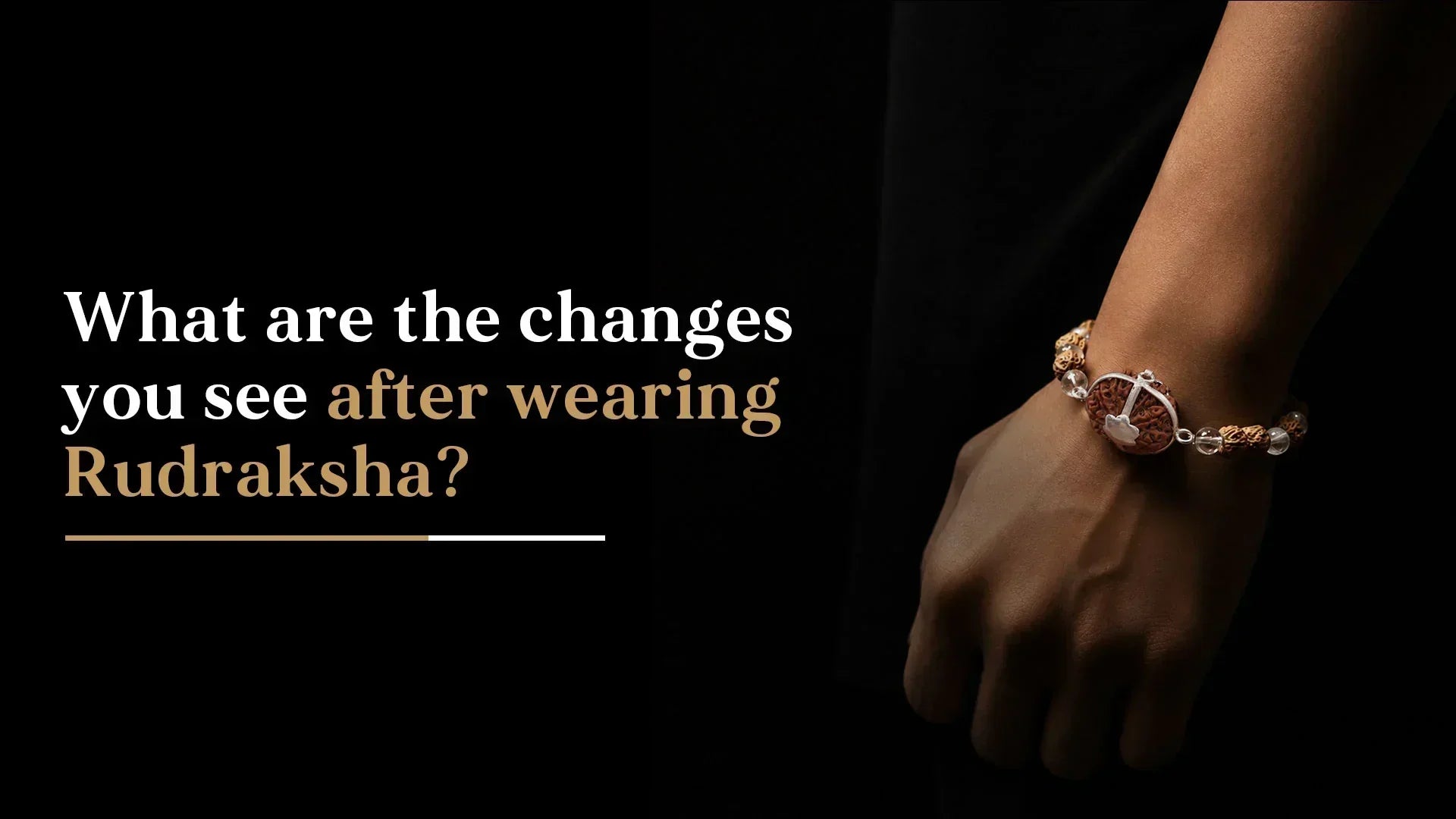 What Changes After Wearing Rudraksha?