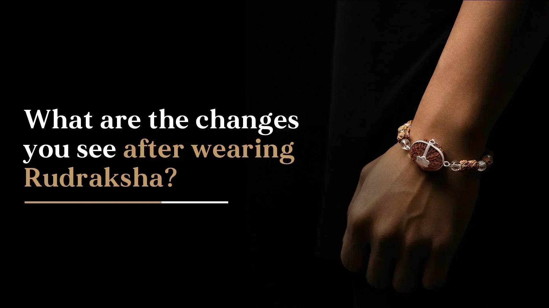 What Changes After Wearing Rudraksha?